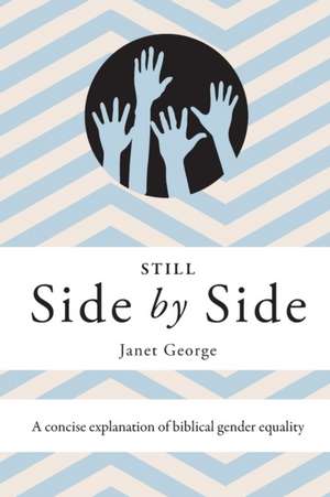 Still Side by Side de Janet George