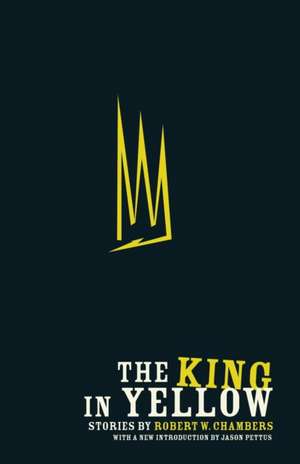 The King in Yellow de Robert W. Chambers