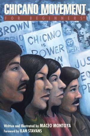 Chicano Movement for Beginners de Maceo Montoya