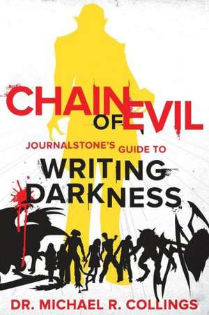 Chain of Evil de Michael R. Collings