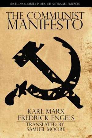 The Communist Manifesto de Karl Marx