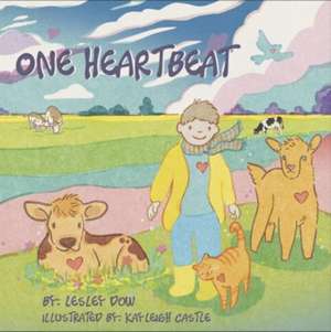 One Heartbeat de Lesley Dow