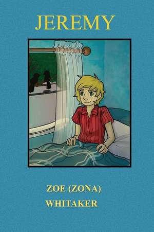 Jeremy de Zoe (Zona) Whitaker