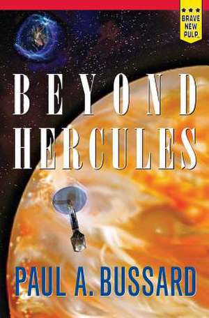 Beyond Hercules: The Unauthorized Files