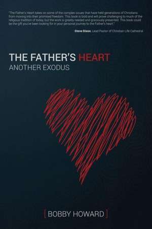 The Father's Heart de Bobby Howard