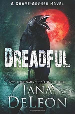 Dreadful de Jana DeLeon