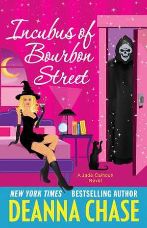 Incubus of Bourbon Street de Deanna Chase