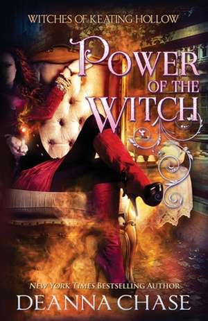 Power of the Witch de Deanna Chase