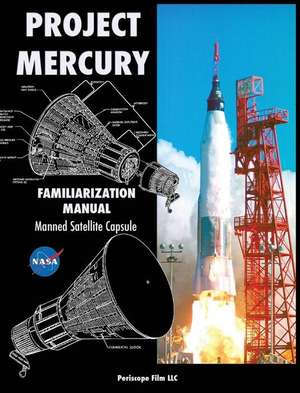 Project Mercury Familiarization Manual Manned Satellite Capsule de Nasa