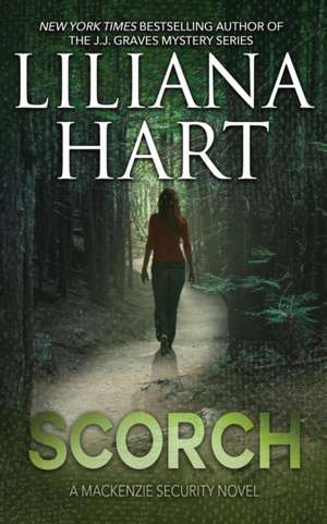 Scorch de Liliana Hart