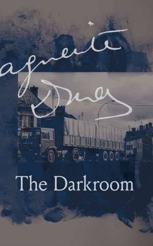 The Darkroom de Marguerite Duras