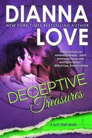 Deceptive Treasures de Dianna Love