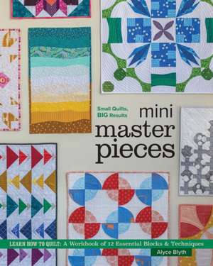 Mini Masterpieces de Alyce Blyth