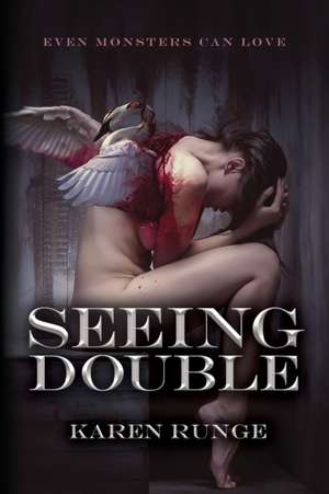 Seeing Double de Karen Runge