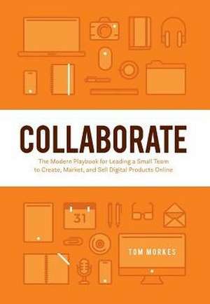 Collaborate de Tom Morkes