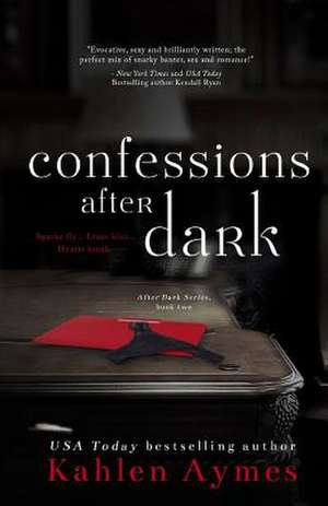 Confessions After Dark de Kahlen Aymes