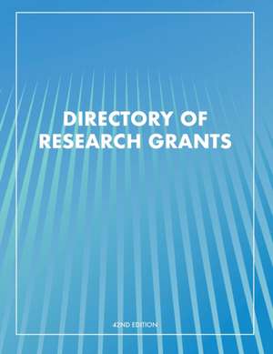 Directory of Research Grants de Louis S. Schafer