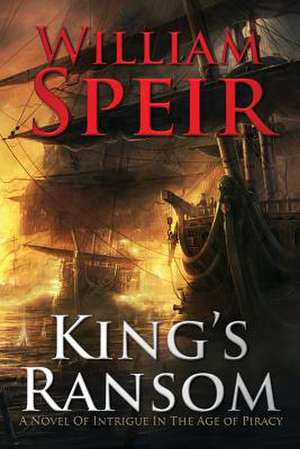 King's Ransom de William Speir