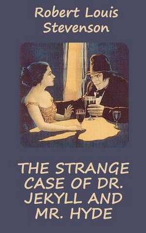 Strange Case of Dr. Jekyll and Mr. Hyde (Illustrated) de Robert Louis Stevenson