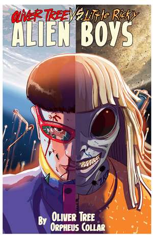 Oliver Tree vs Little Ricky ALIEN BOYS de Oliver Tree