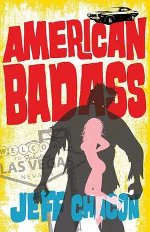 American Badass de Jeff Chacon