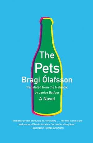 The Pets de Bragi Olafsson