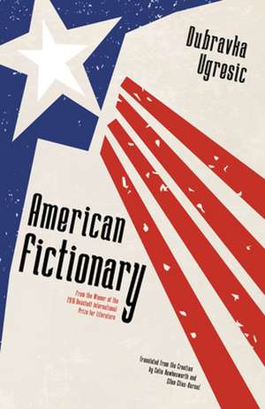 American Fictionary de Dubravka Ugresic