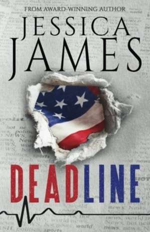 Deadline de Jessica James