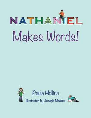 Nathaniel Makes Words!