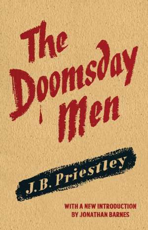 The Doomsday Men de J. B. Priestley