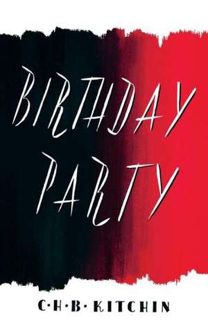 Birthday Party de C. H. B. Kitchin