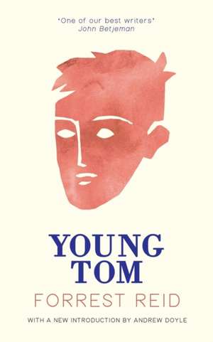 Young Tom (Valancourt 20th Century Classics) de Forrest Reid