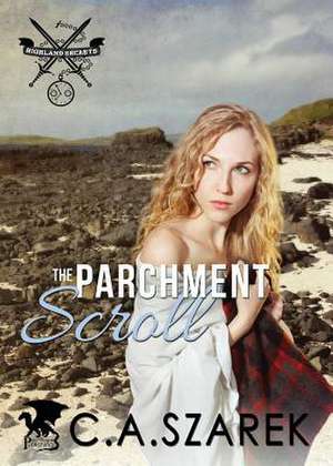 The Parchment Scroll de C. A. Szarek