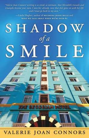 Shadow of a Smile de Valerie Joan Connors