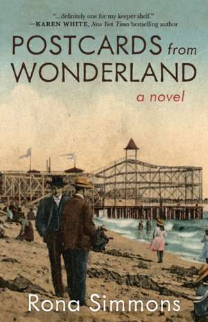 Postcards from Wonderland de Rona Simmons