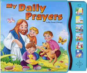 My Daily Prayers de Thomas J Donaghy