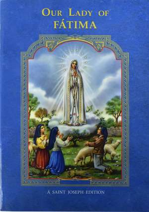 Our Lady of Fatima de Catholic Book Publishing Corp