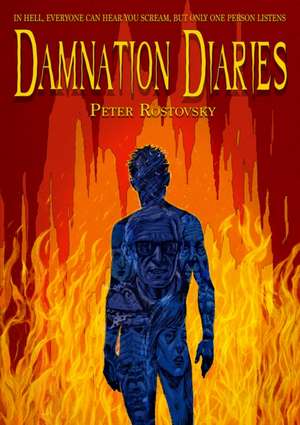 Damnation Diaries de Peter Rostovsky