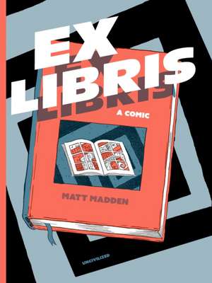 Ex Libris de Matt Madden
