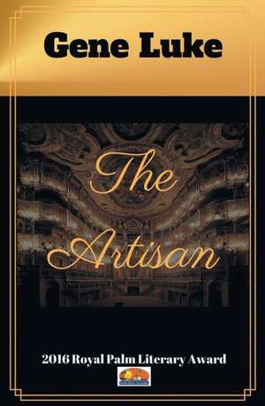 The Artisan de Gene Luke Vlahovic