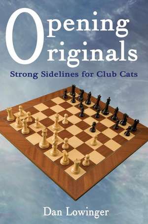 Opening Originals: Strong Sidelines for Club Cats de Daniel Lowinger