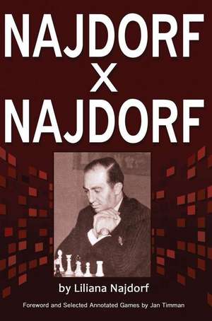 Najdorf X Najdorf de Liliana Najdorf