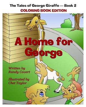 A Home for George de Randy Covert