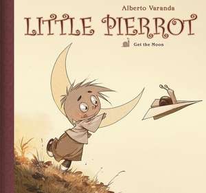 Little Pierrot Vol 1 de Alberto Varanda