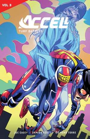 Accell Vol. 3 de Joe Casey