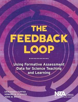 The Feedback Loop de Erin Marie Furtak