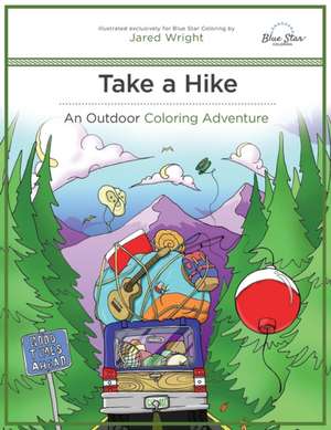 Take a Hike de Blue Star Coloring