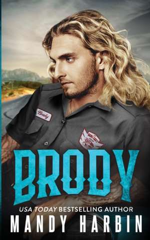 Brody de Mandy Harbin