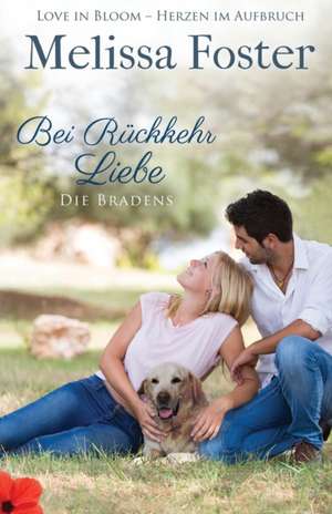 Foster, M: Bei Rückkehr Liebe