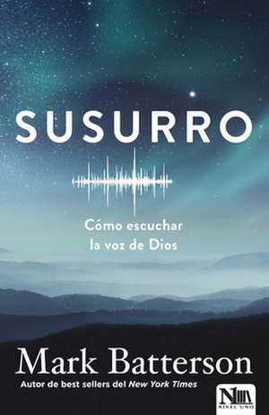 Susurro de Mark Batterson